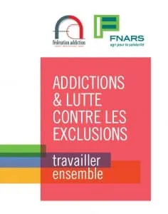 Addictions & lutte contre les exclusions