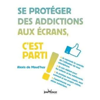 Se protéger des addictions aux écrans, c’est parti !