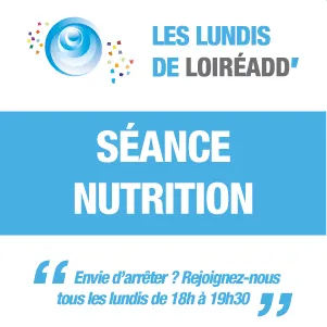Les Lundis de Loireadd' - Séance Nutrition